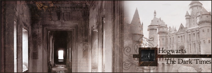 Hogwarts, The Dark Times